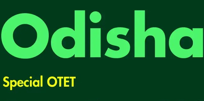 Special OTET 2025 Results Odisha